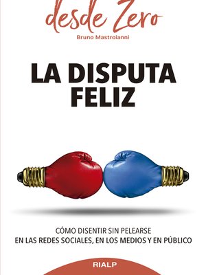 cover image of La disputa feliz